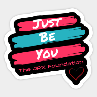 Just Be You Sticker